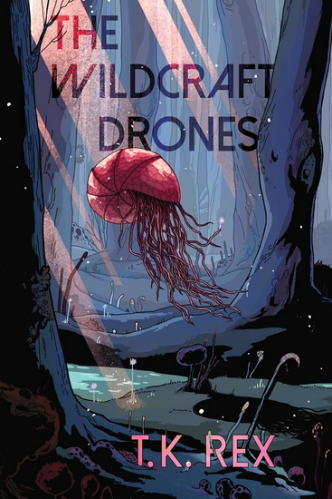 The Wildcraft Drones - TK REX