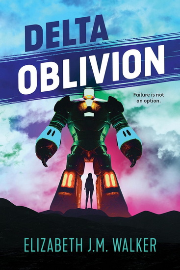 Delta Oblivion - ELIZABETH JM WALKER