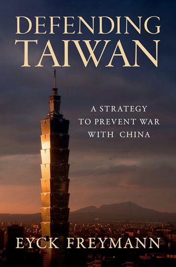 Defending Taiwan - EYCK FREYMANN