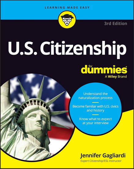 U.S. Citizenship For Dummies - JENNIFER GAGLIARDI