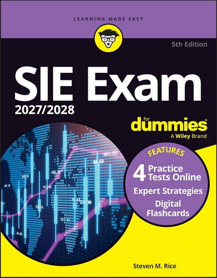 SIE Exam 2027/2028 For Dummies (Securities Industry Essentials Exam Prep + Practice Tests & Flashcards Online) - STEVEN M RICE