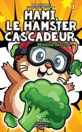 Mission brocoli #01 - ISABELLE DAIGLE