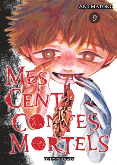 Mes cent contes mortels #09 - ANJI MATONO