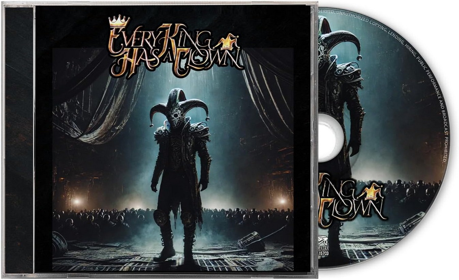 Every King Has A Clown - EVERY KING HAS A CLOWN