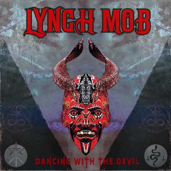 Dancing With The Devil - LYNCH MOB