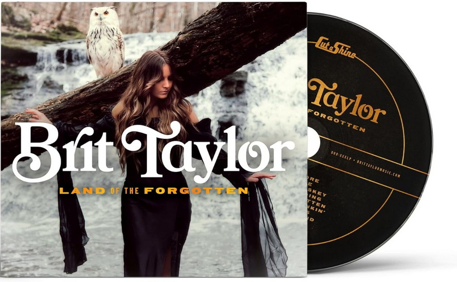 Land Of The Forgotten - BRIT TAYLOR