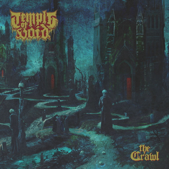 The Crawl - TEMPLE OF VOID