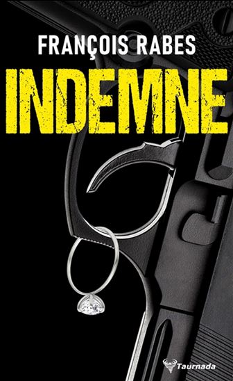 Indemne - FRANÇOIS RABES