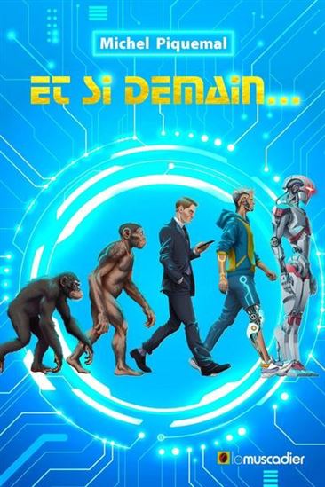 Et si demain... - MICHEL PIQUEMAL