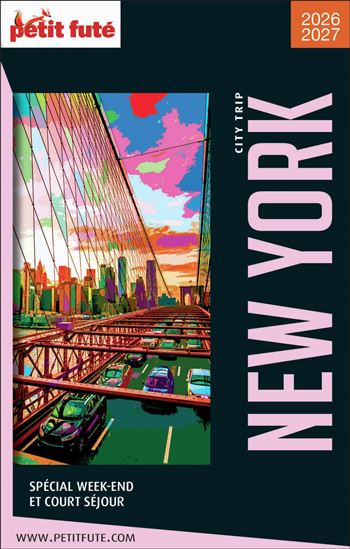 New York : spécial week-end et court séjour : 2026-2027 - DOMINIQUE AUZIAS - JEAN-PAUL LABOURDETTE