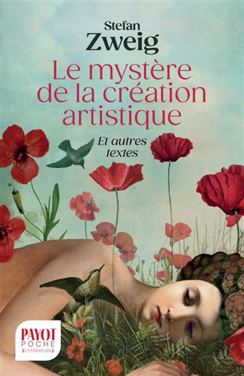Le Mystère de la création artistique - STEFAN ZWEIG