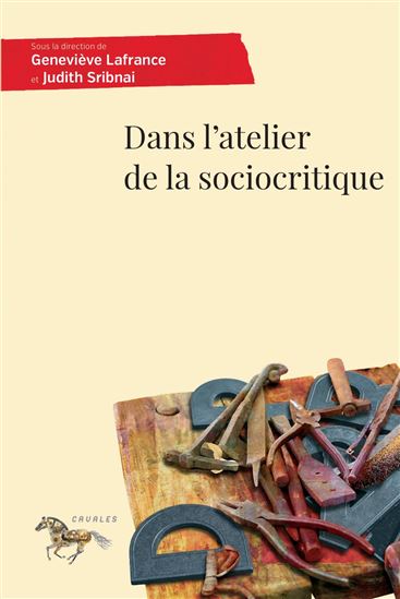 Dans l'atelier de la sociocritique - COLLECTIF