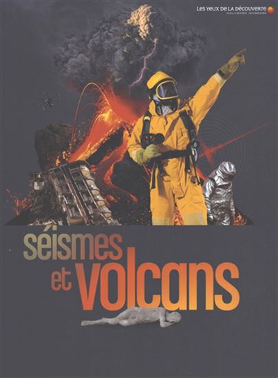Séismes et volcans N. éd. - SUSANNA VAN ROSE