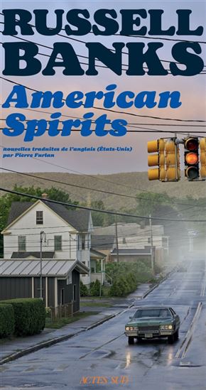 American spirits - RUSSELL BANKS