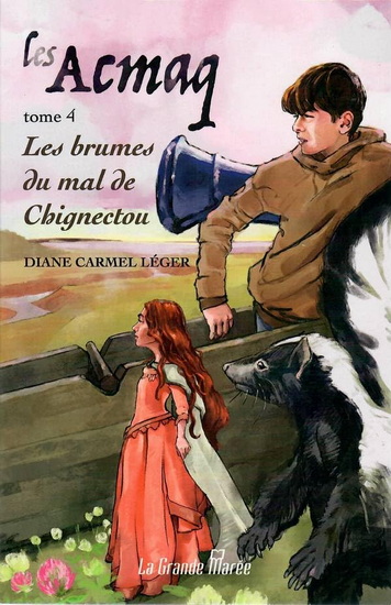 Les Brumes du mal de Chignectou #04 - DIANE CARMEL LÉGER