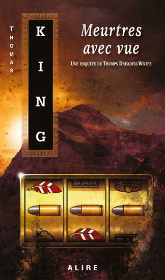 Meurtres avec vue - THOMAS KING