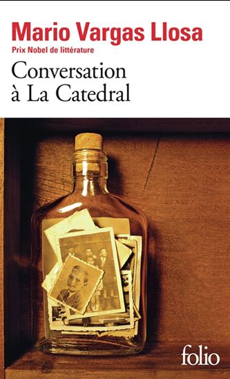 Conversation à La Catedral - MARIO VARGAS LLOSA
