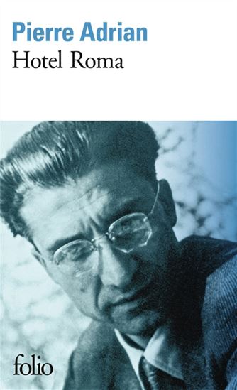 Hotel Roma - PIERRE ADRIAN