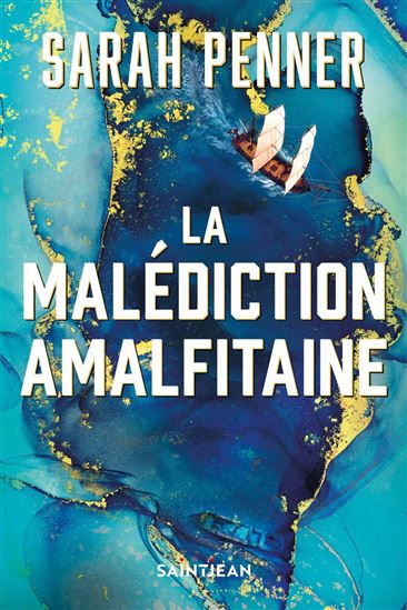 La Malédiction amalfitaine - SARAH PENNER