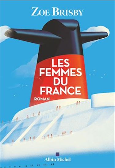 Les Femmes du France - ZOE BRISBY