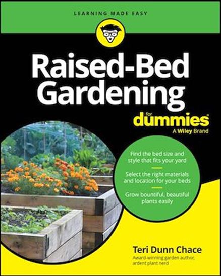 Raised Bed Gardening For Dummies - TERI DUNN CHACE