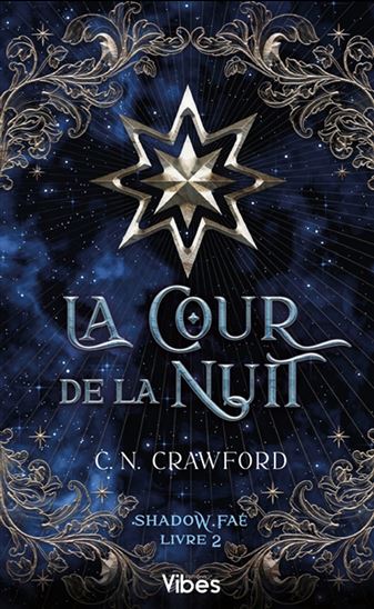 La Cour de la nuit #02 - C.N. CRAWFORD
