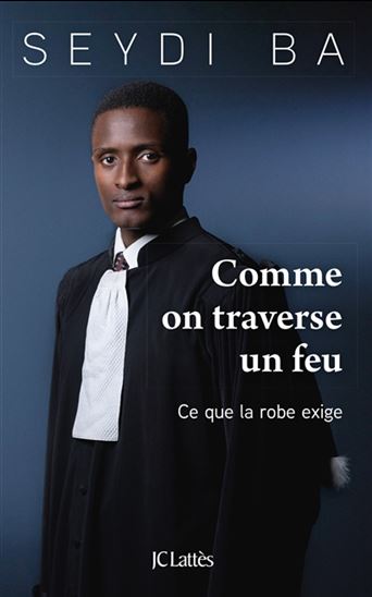 Comme on traverse un feu - SEYDI BA