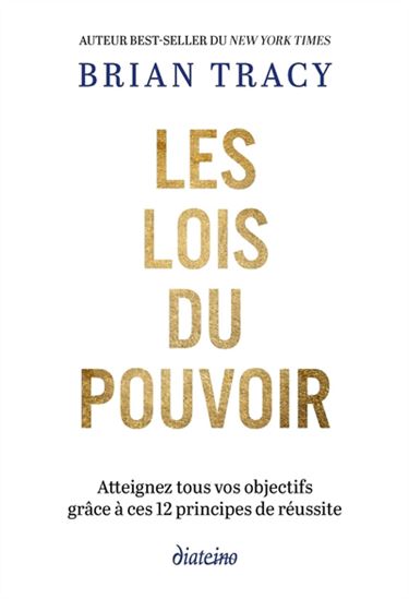 Les Lois du pouvoir - BRIAN TRACY