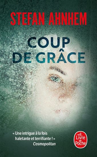 Coup de grâce - STEFAN AHNHEM