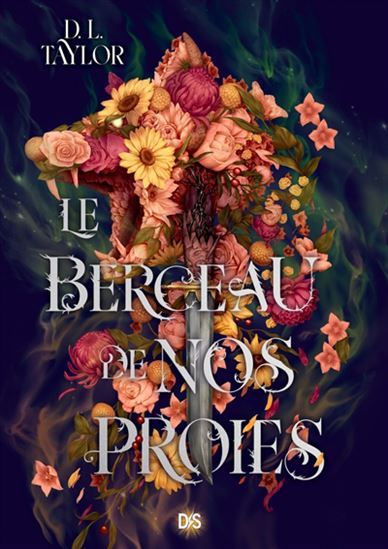 Le Berceau de nos proies #02 - D L TAYLOR