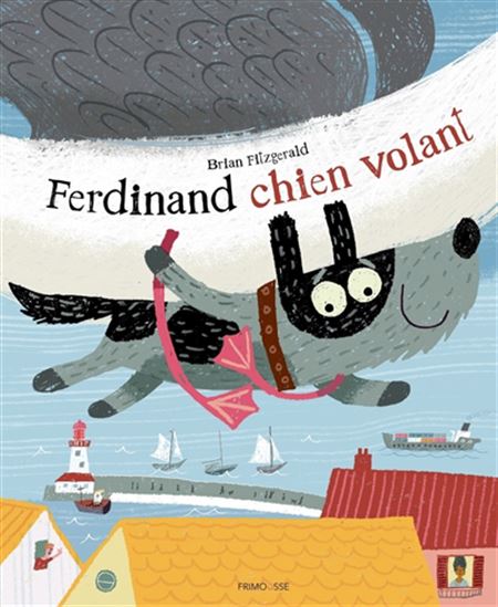 Ferdinand chien volant - BRIAN FITZGERALD