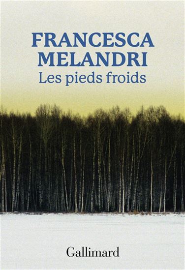 Les Pieds froids - FRANCESCA MELANDRI