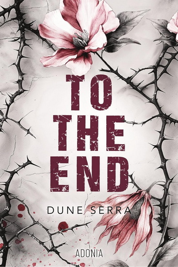 To the end - DUNE SERRA