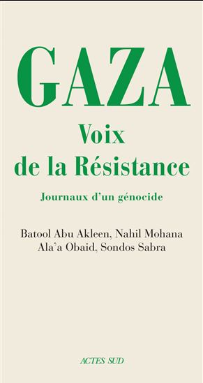 Gaza. Voix de la résistance - Collectif