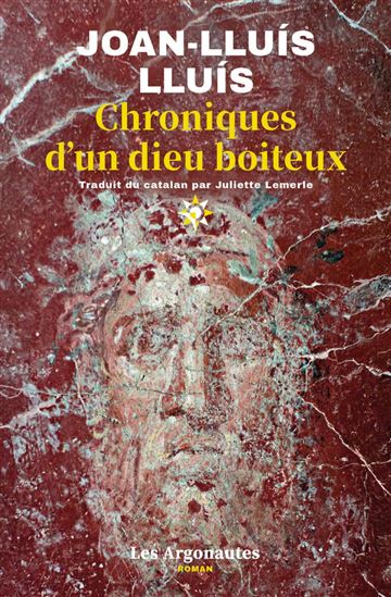 Chroniques d'un dieu boiteux - JOAN-LLUIS LLUIS