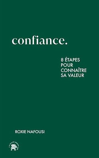 Confiance - ROXIE NAFOUSI