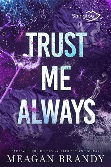 Trust me always - MEAGAN BRANDY