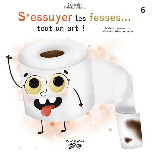 S'essuyer les fesses... tout un art ! #06 - SAMSON NAHLIE - JESSICA CHARBONNEAU