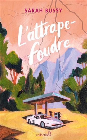 L'Attrape-foudre - SARAH BUSSY