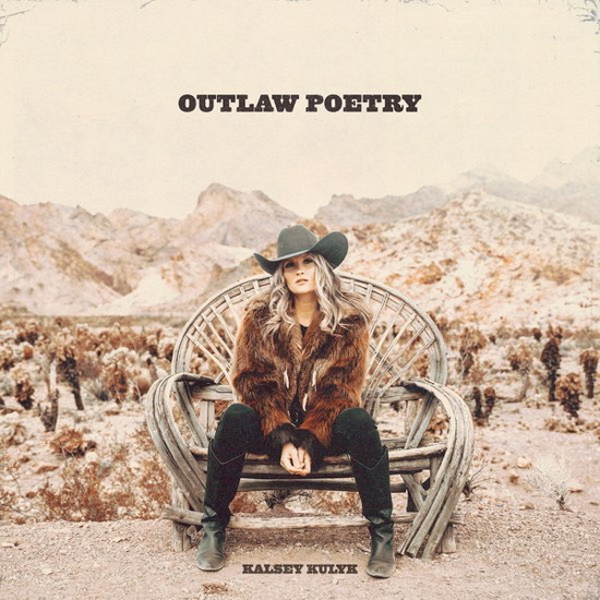 Outlaw Poetry - KALSEY KULYK