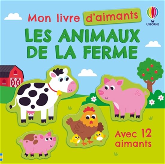 Les Animaux de la ferme : mon livre d'aimants - KRISTIE PICKERSGILL - GARETH WILLIAMS
