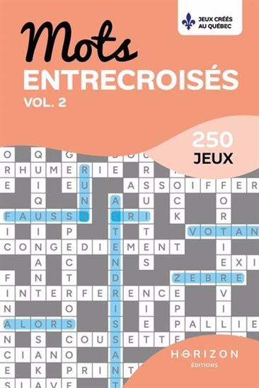Mots entrecroisés : 250 jeux T.02 - COLLECTIF