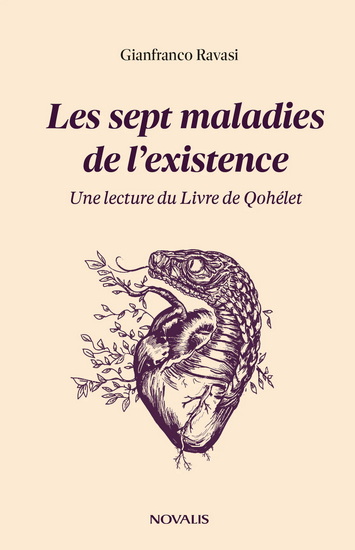 Les Sept maladies de l’existence : Une lecture du Livre de Qohélet - GIANFRANCO RAVASI