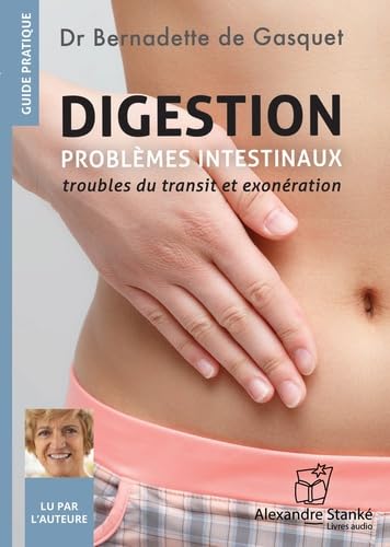 Digestion T.02 Problèmes d'estomach (CD MP3) - BERNADETTE DE GASQUET