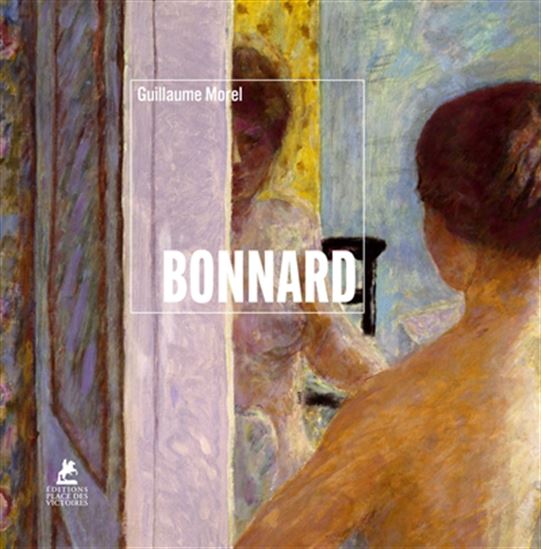 Bonnard - GUILLAUME MOREL