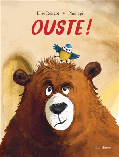 Ouste ! - ELISE RENGOT - PLUMAPI
