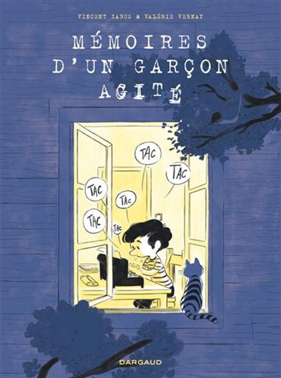 Mémoires d'un garçon agité - VINCENT ZABUS - VALÉRIE VERNAY
