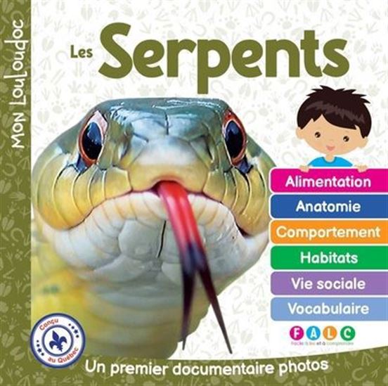 Les Serpent - MARIE-CLAUDE OUELLET