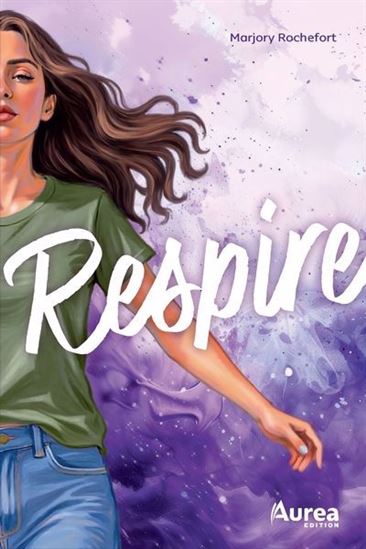 Respire - MARJORY ROCHEFORT