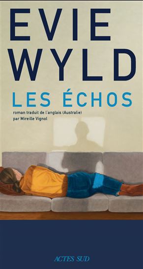 Les Échos - EVIE WYLD